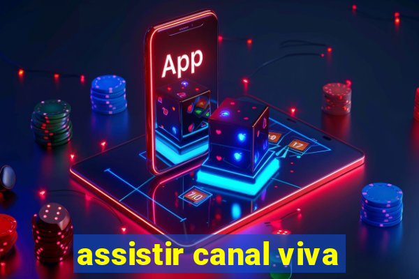 assistir canal viva